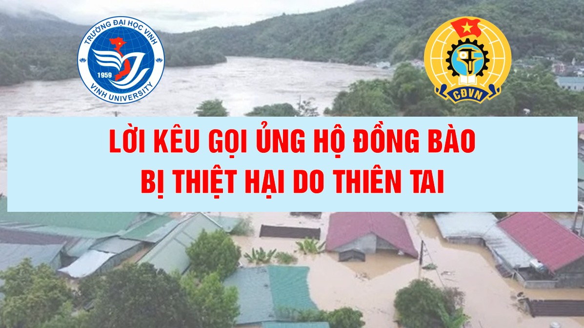 Lời kêu gọi viên chức, người lao động ủng hộ đồng bào bị thiệt hại do thiên tai năm 2025