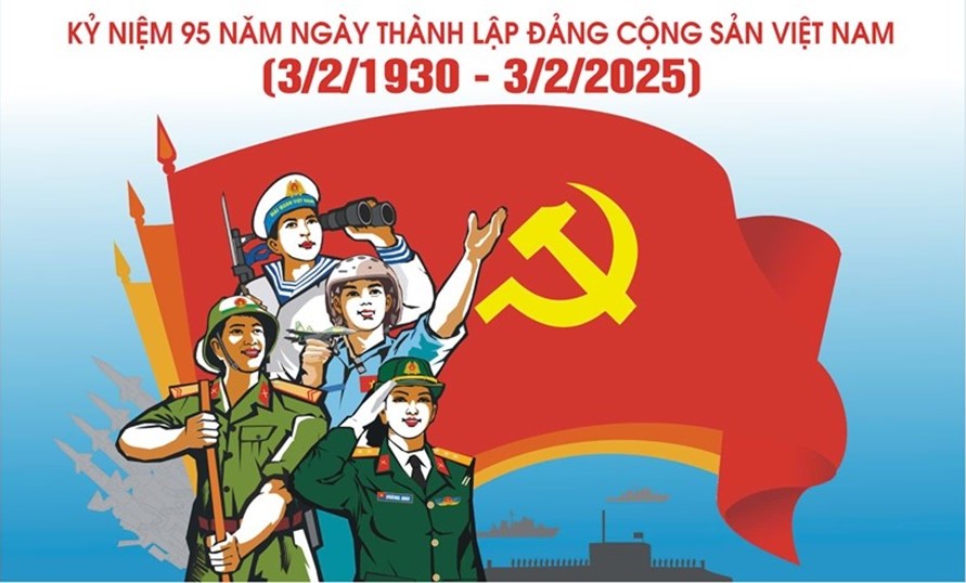 Đề cương tuyên truyền Kỷ niệm 95 năm Ngày thành lập Đảng Cộng sản Việt Nam (3/2/1930 - 3/2/2025)