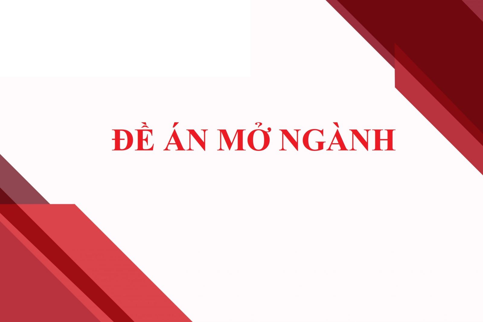 Đề án mở ngành đào tạo Ngôn ngữ Trung Quốc trình độ đại học